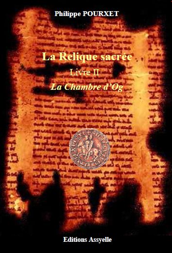 La Relique sacrée Livre II